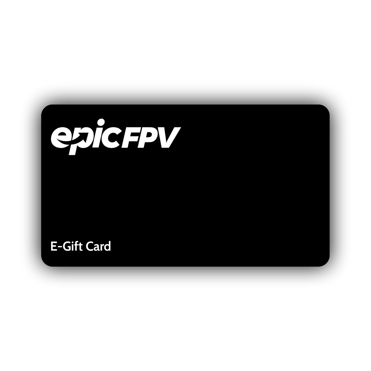 EpicFPV E-Gift Card